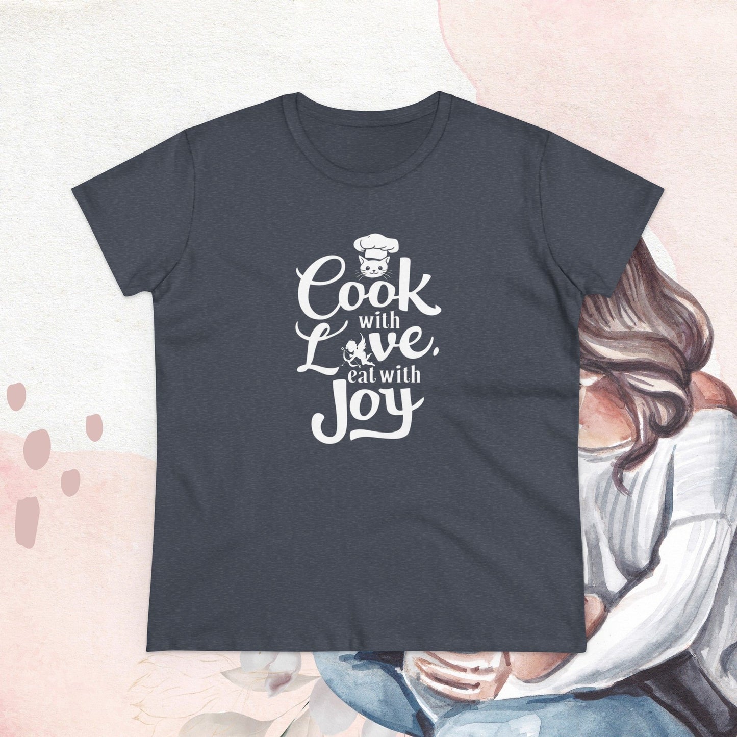 Cook With Love Eat With Joy Women Cotton Tshirts