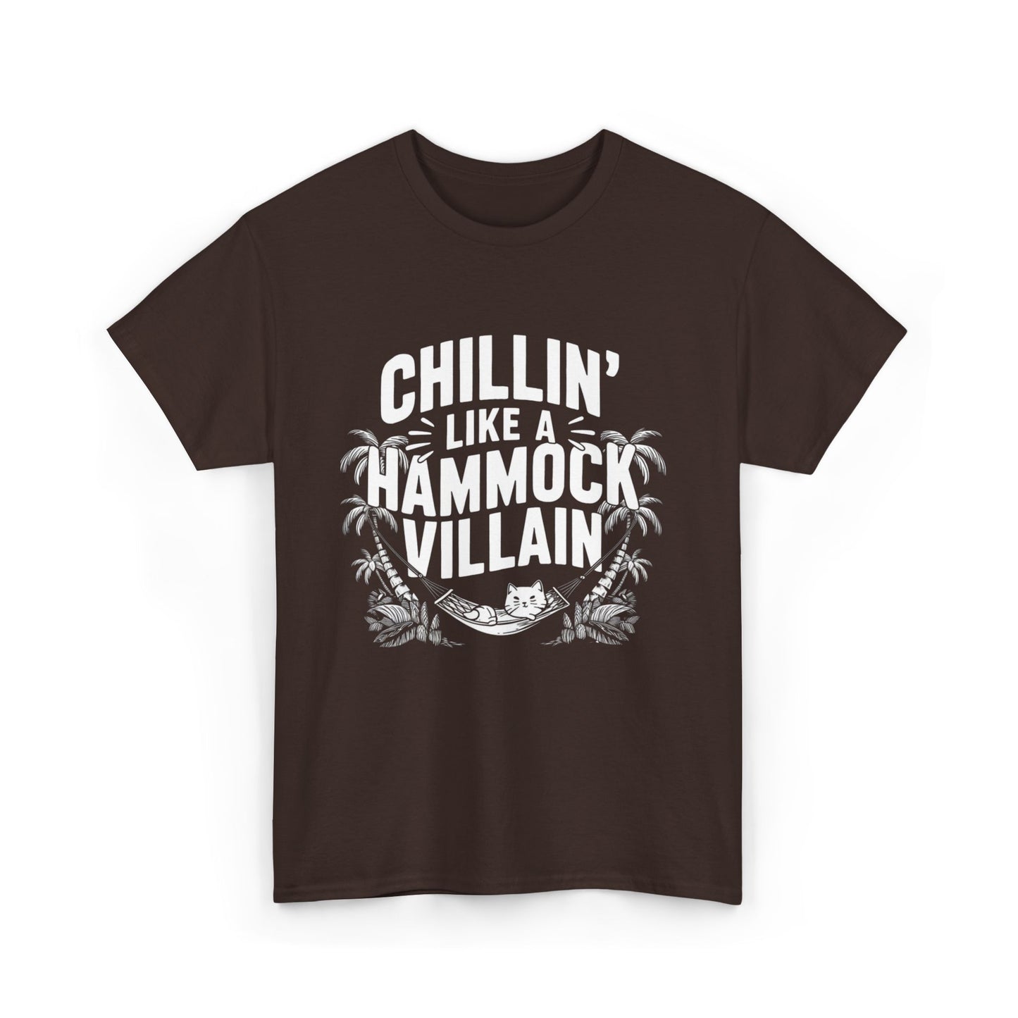 Chillin Like A Hammock Cotton T-Shirt