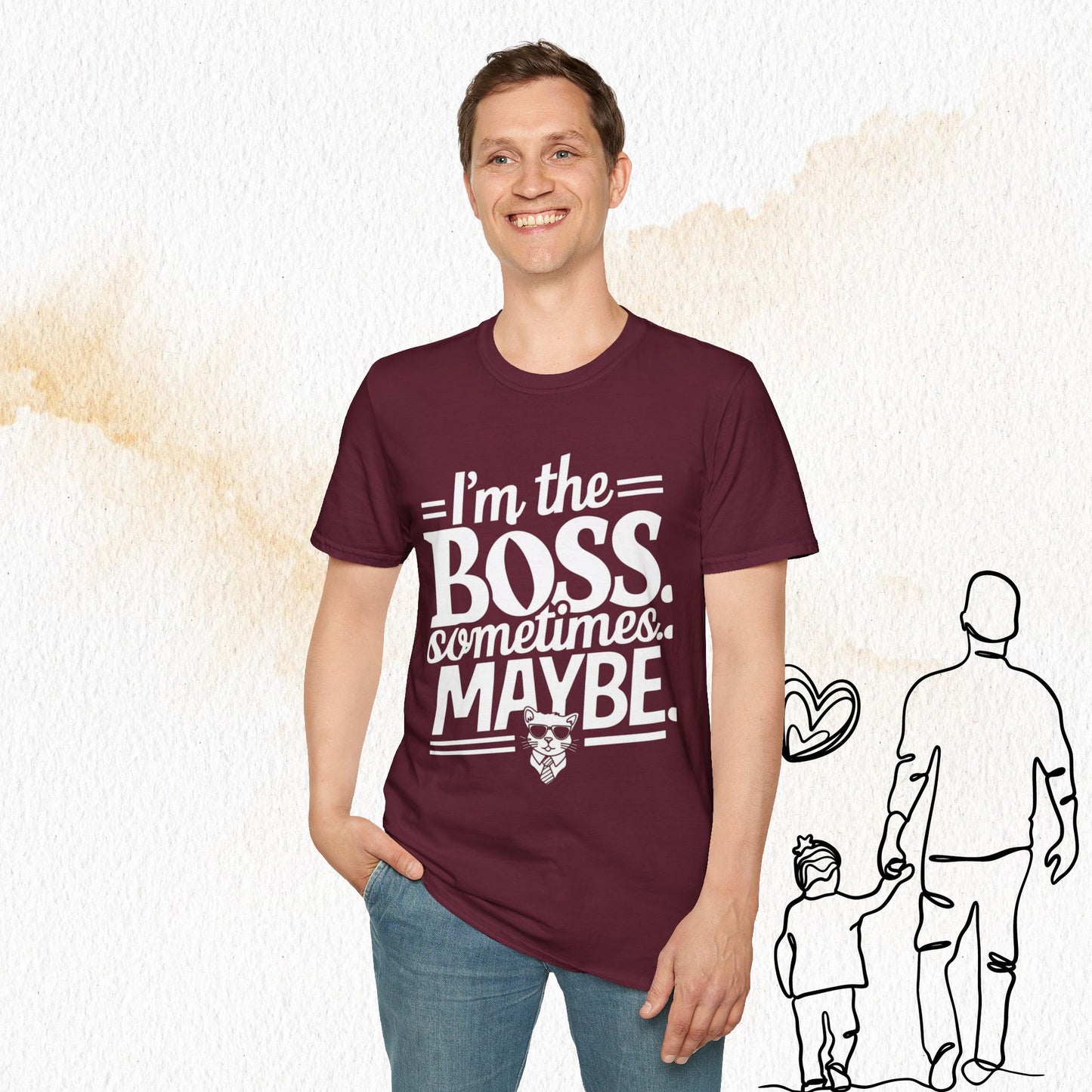 I am Boss Sometime I May Be Cotton Men Tshirt