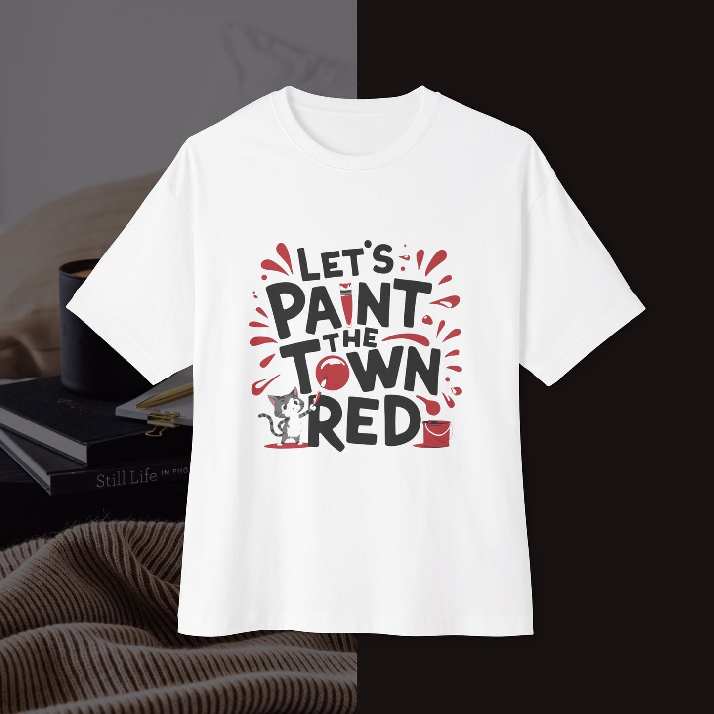 Let's Paint The Town Red Unisex Oversized Boxy Tee