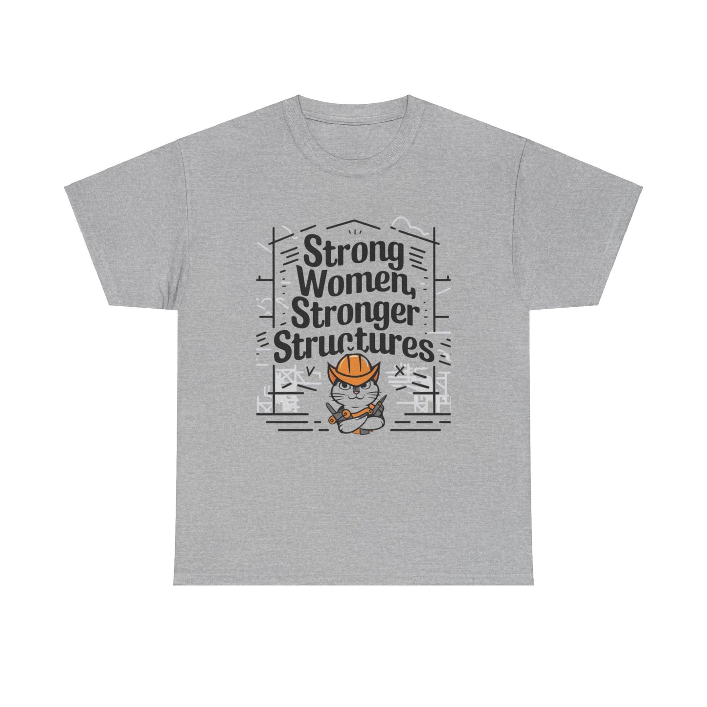 Strong Women Strong Structure Cotton T-Shirt