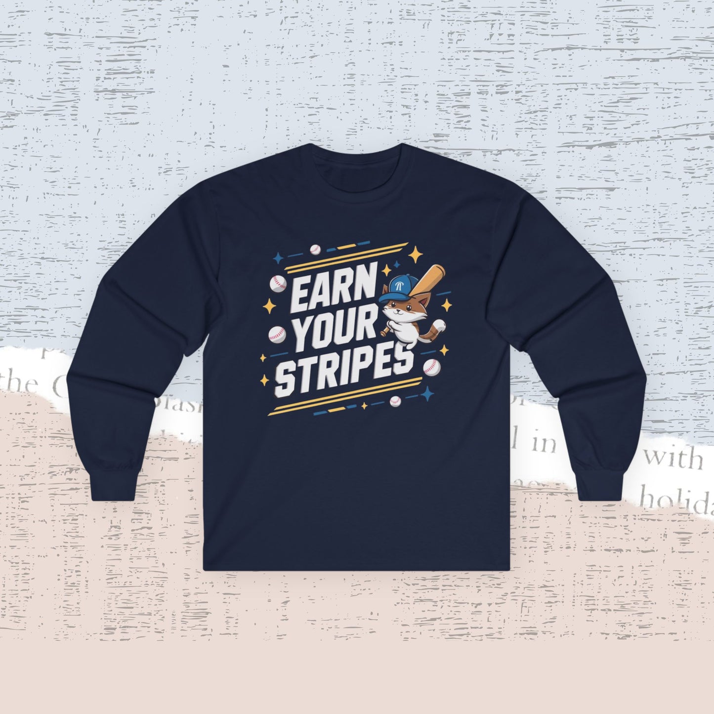 Earn Your Stripe Cotton Long Sleeve Tshirt