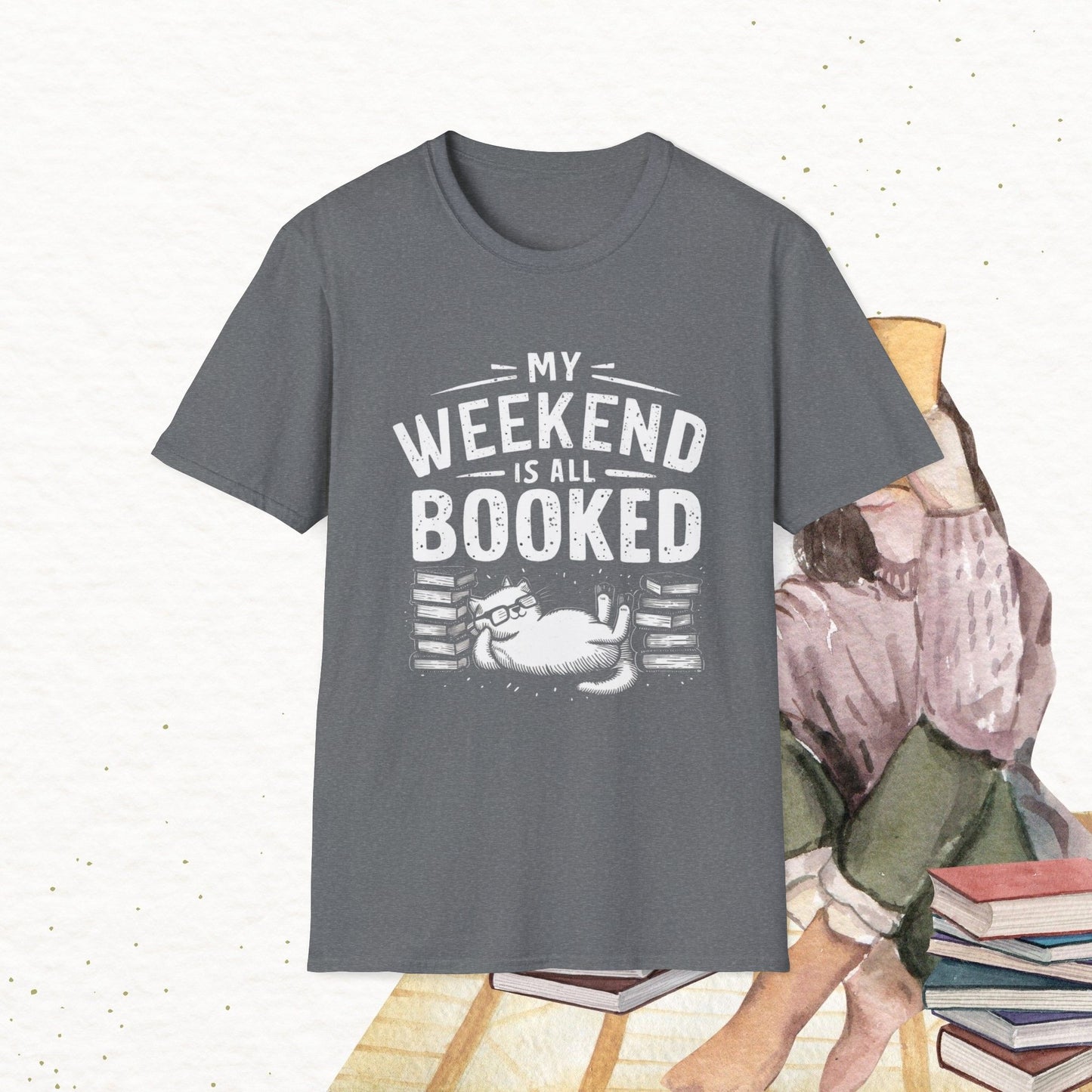 My Weekend Is All Booked Cotton Tee