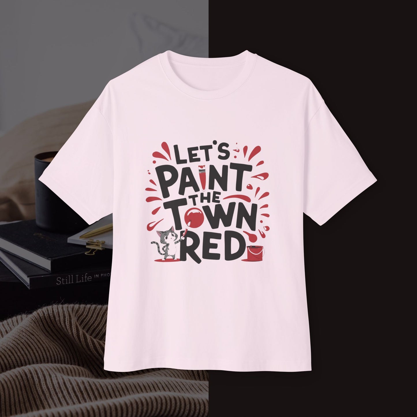 Let's Paint The Town Red Unisex Oversized Boxy Tee