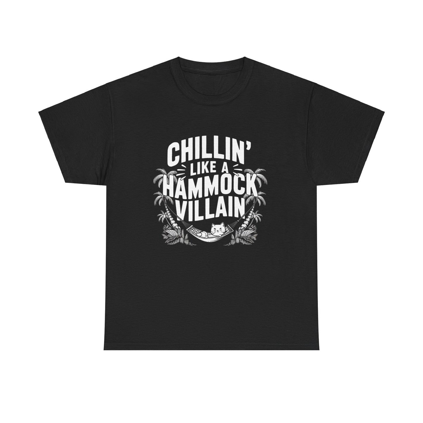 Chillin Like A Hammock Cotton T-Shirt