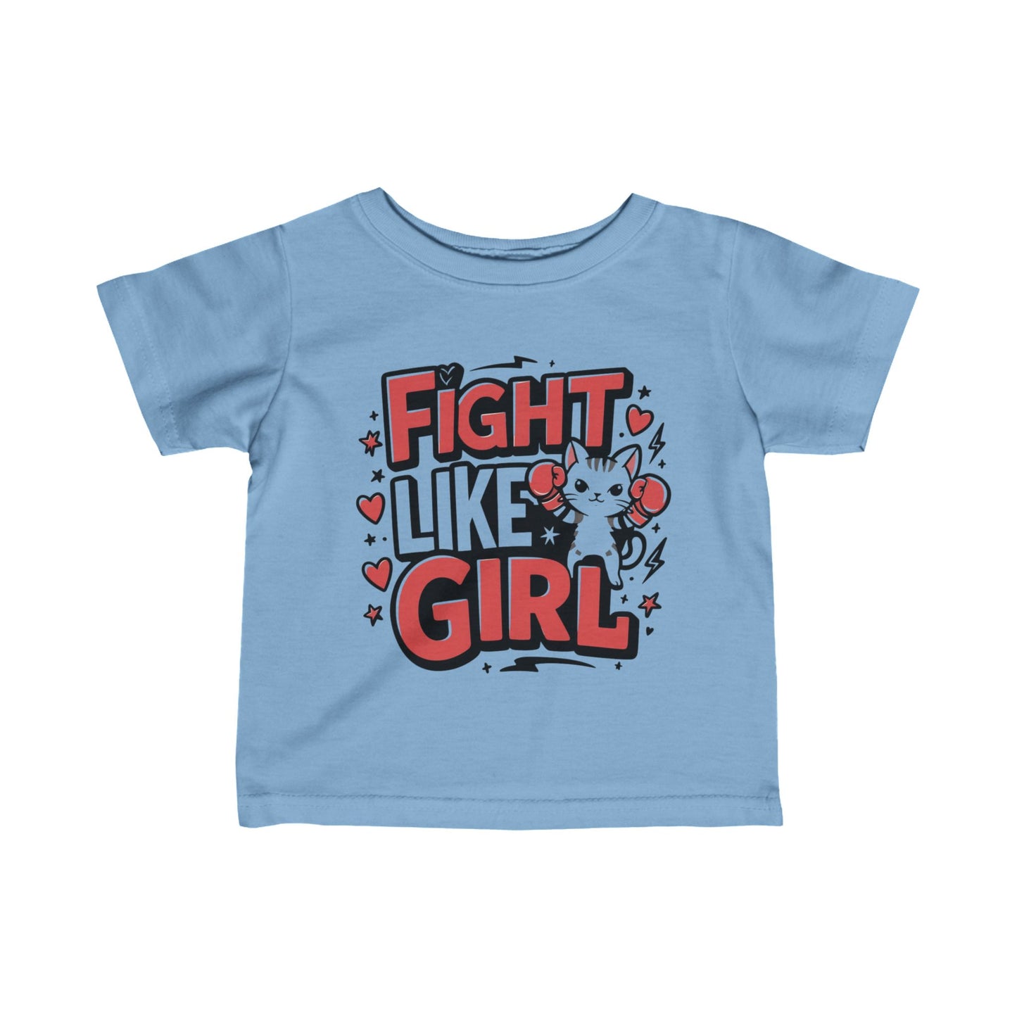 Fight Like Girl Infant Cotton T-Shirt