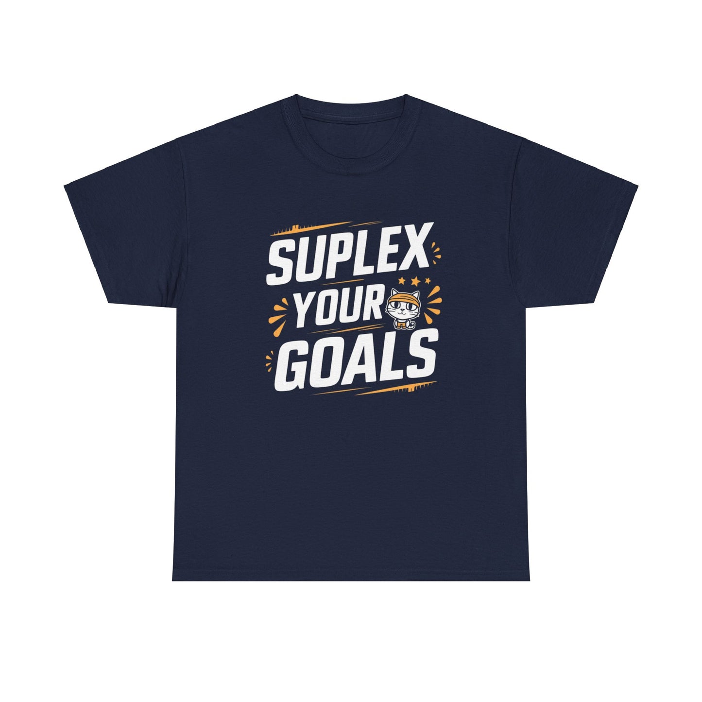 Suplex Your Goals Cotton T-Shirt