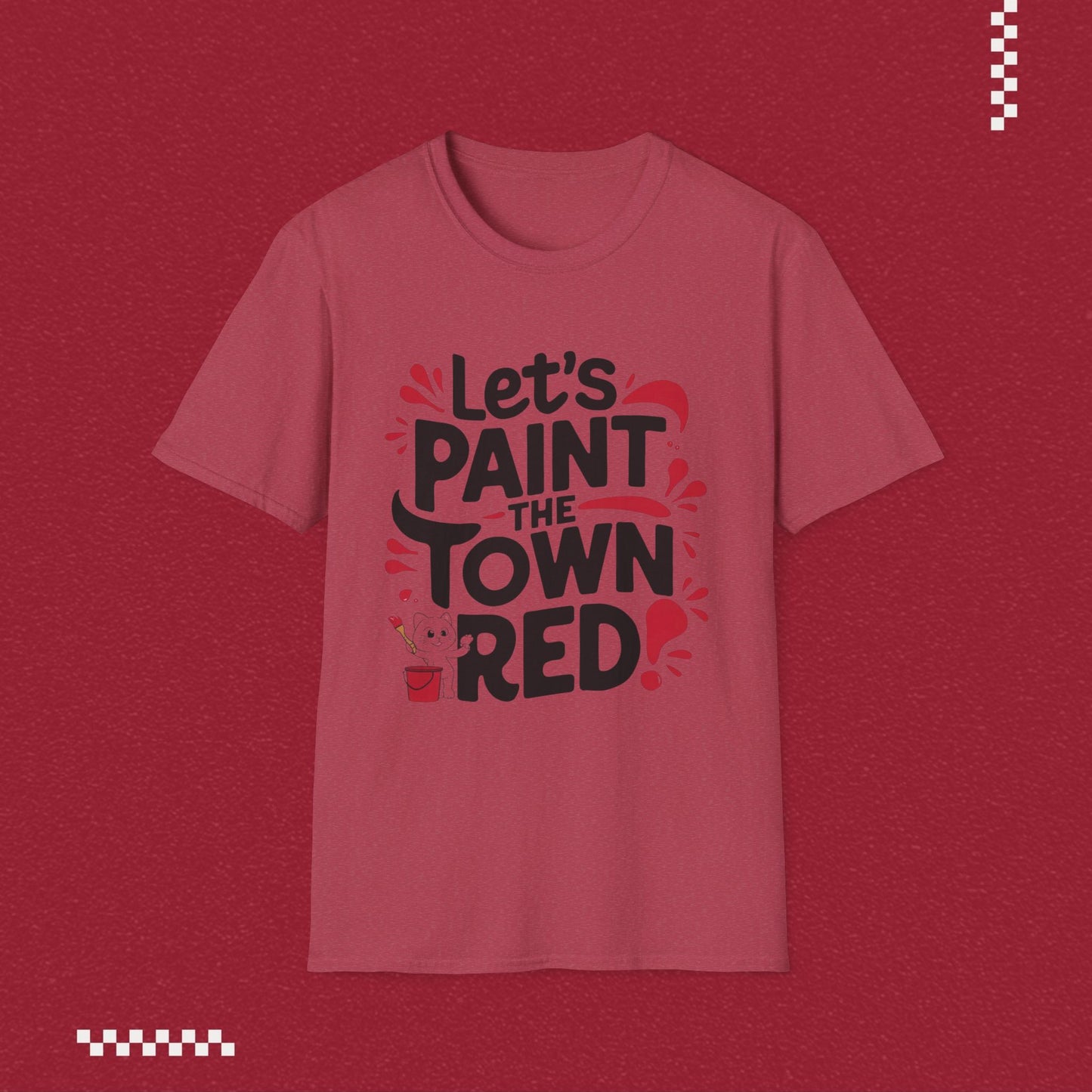 Let Paint Town Red Idiom Cotton T-Shirt