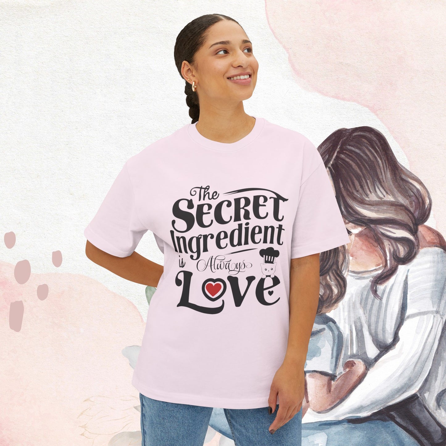 Secret Ingredient Is Always Love Unisex Oversized Boxy Tshirts