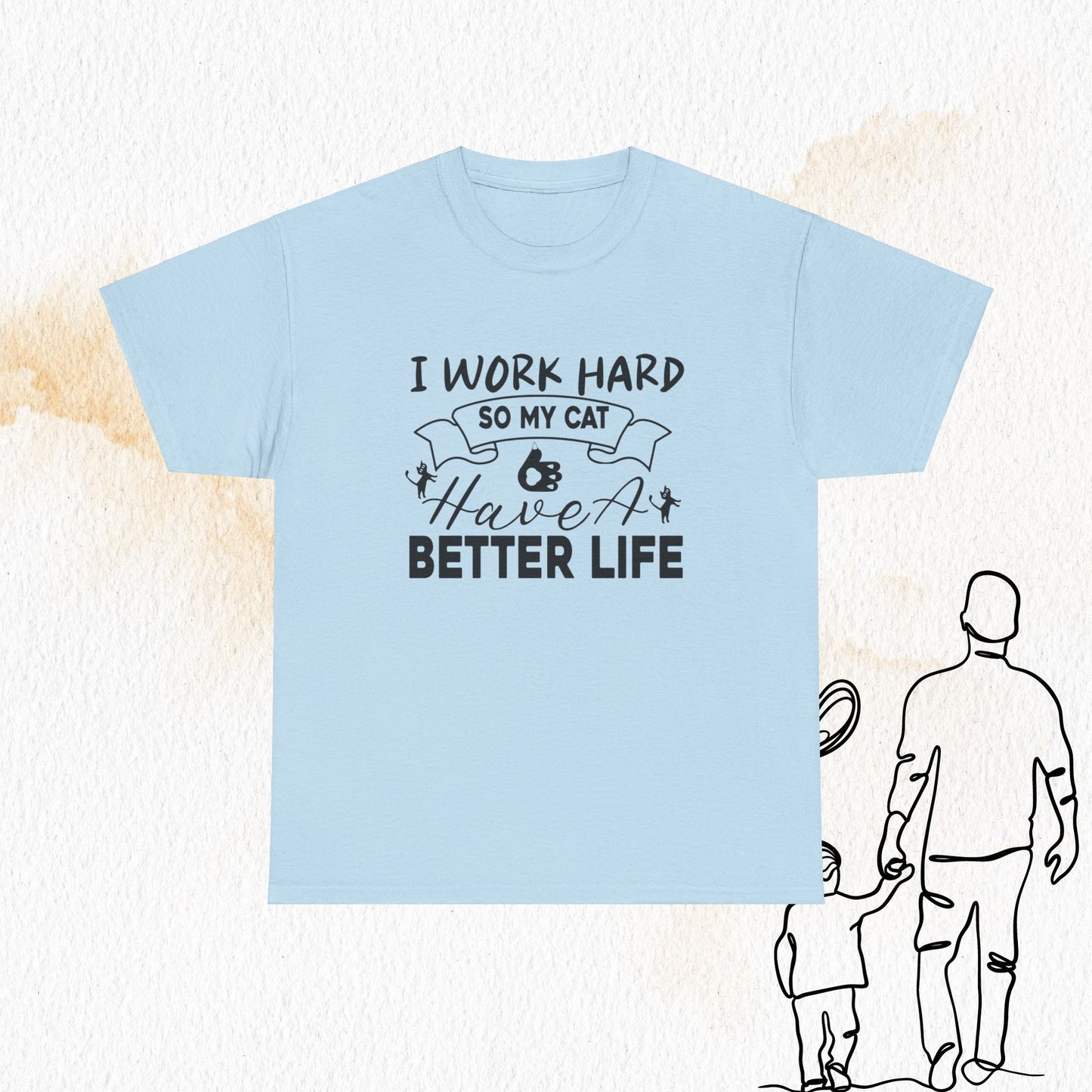Cat Parents I Work Hard Cotton T-Shirt
