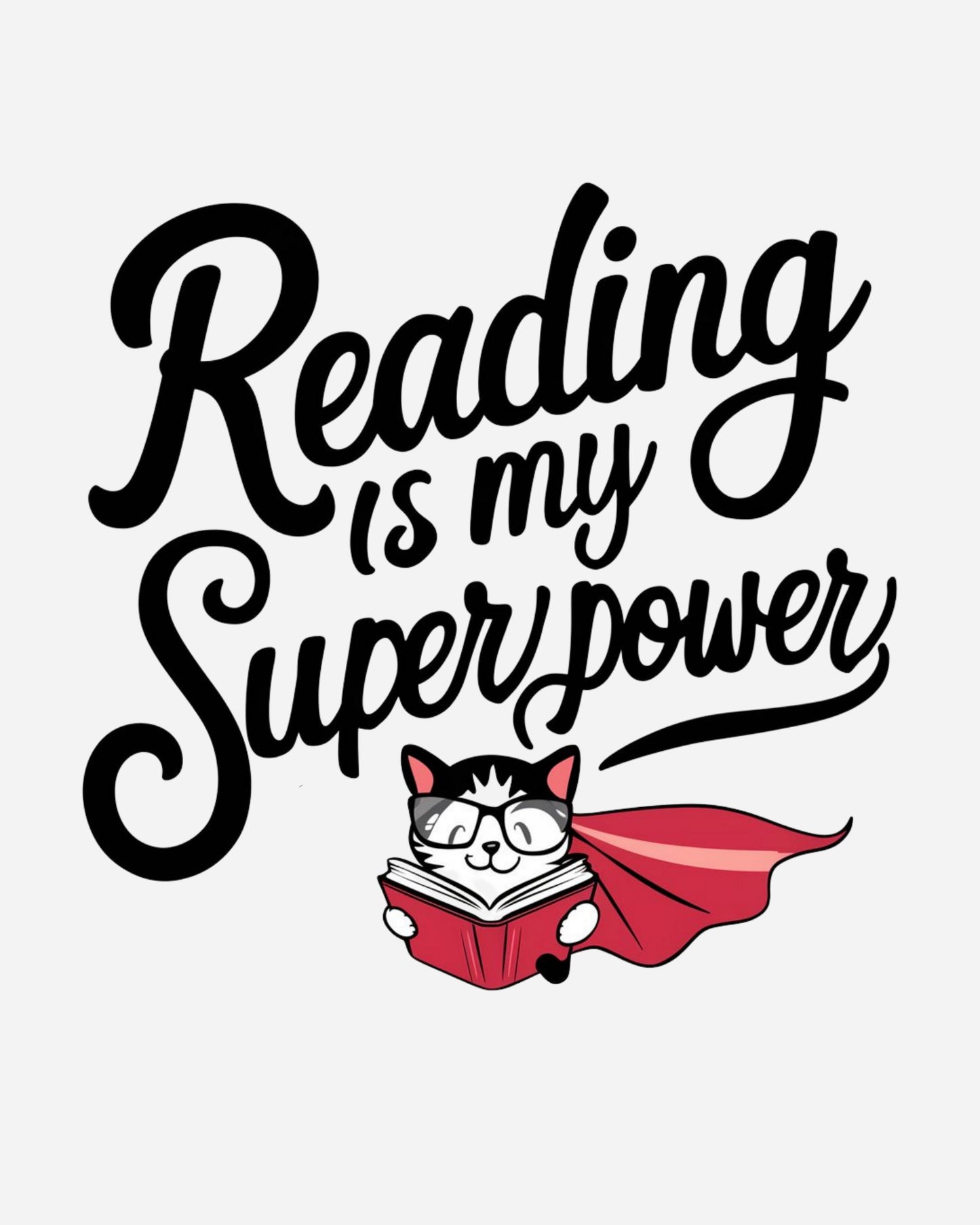 Reading Is My Superpower Cotton Tshirt