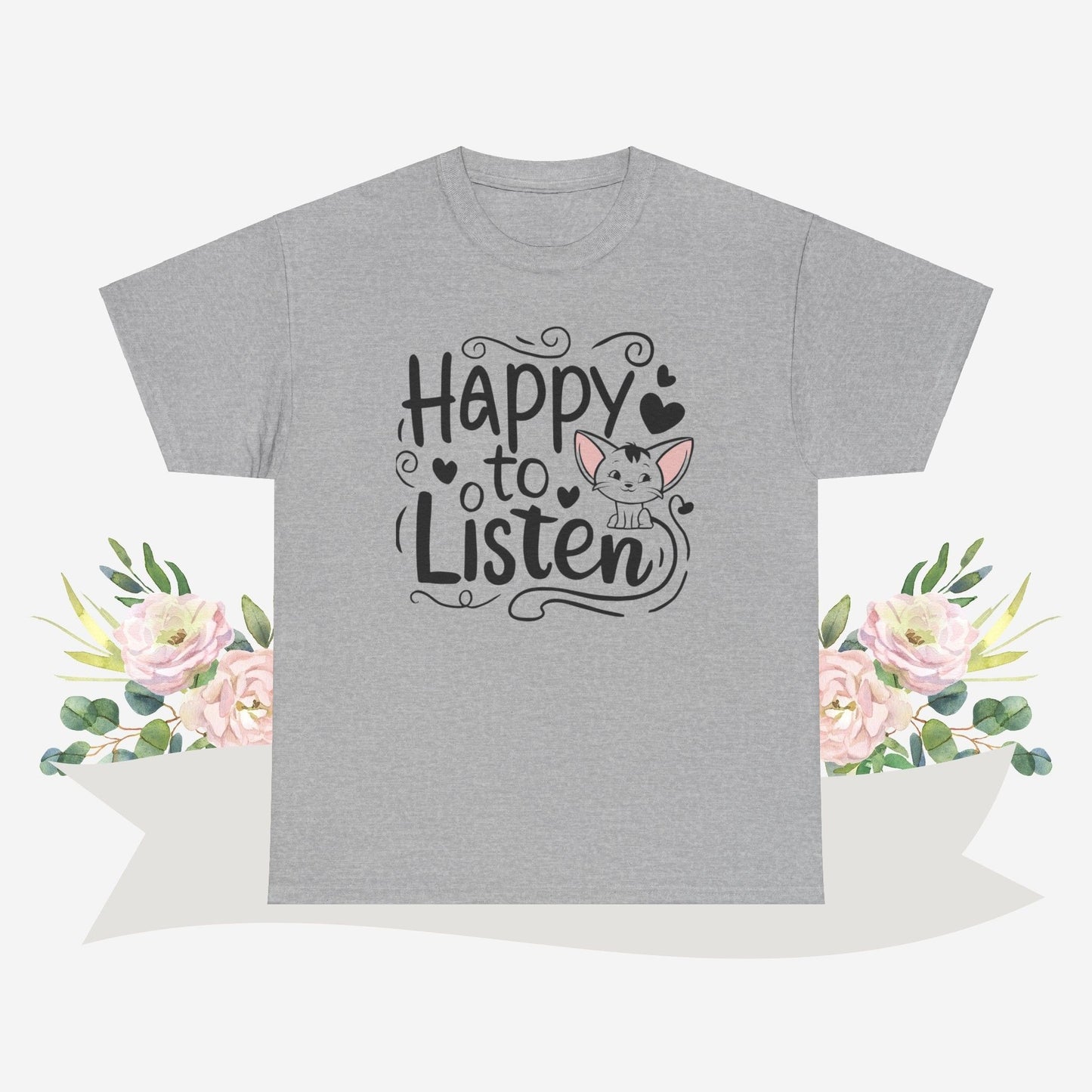 Happy To Listen Cotton Tshirt