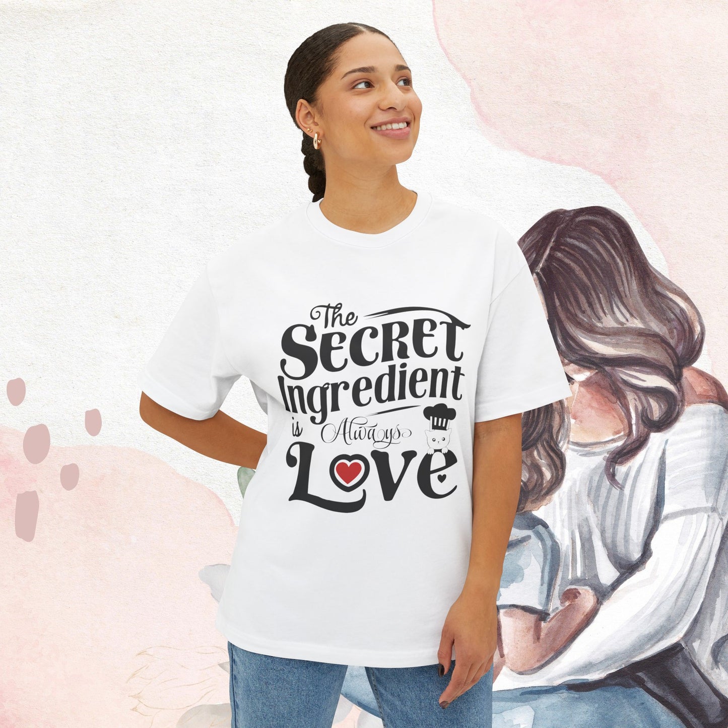 Secret Ingredient Is Always Love Unisex Oversized Boxy Tshirts