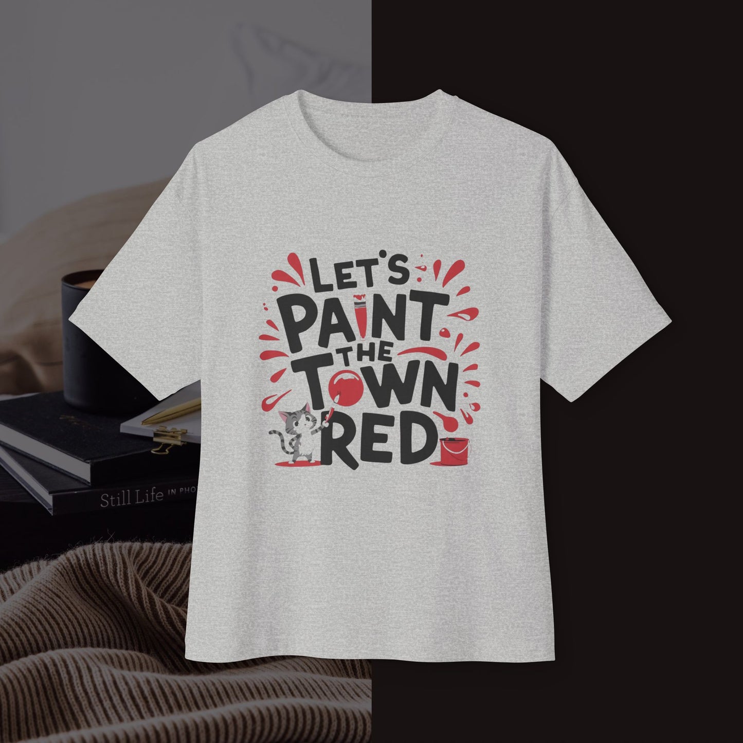 Let's Paint The Town Red Unisex Oversized Boxy Tee