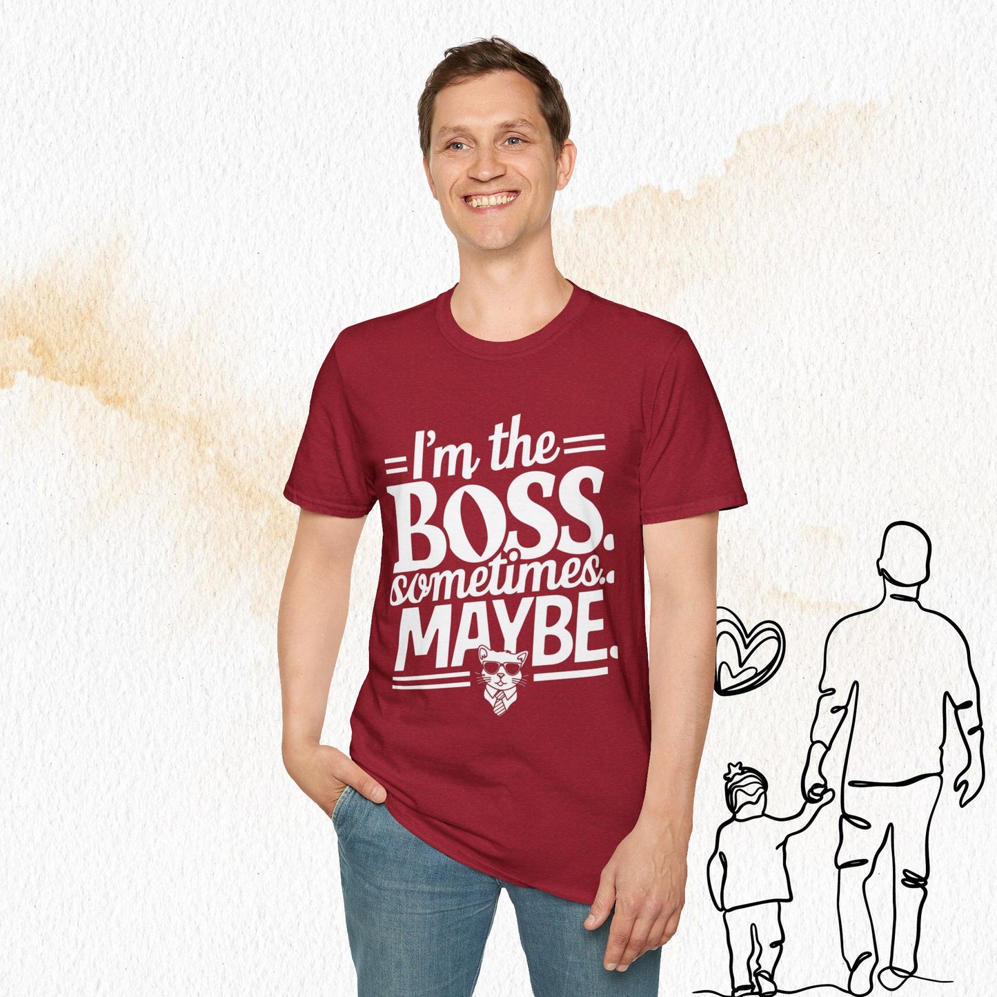 I am Boss Sometime I May Be Cotton Men Tshirt