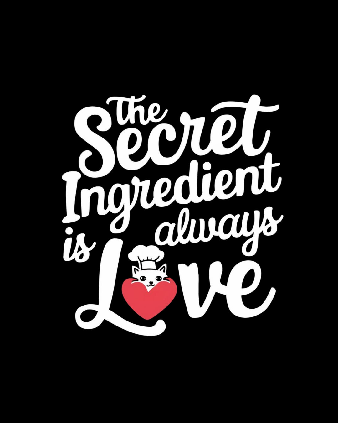 Secret Ingredient Is Love Unisex Cotton T-Shirt