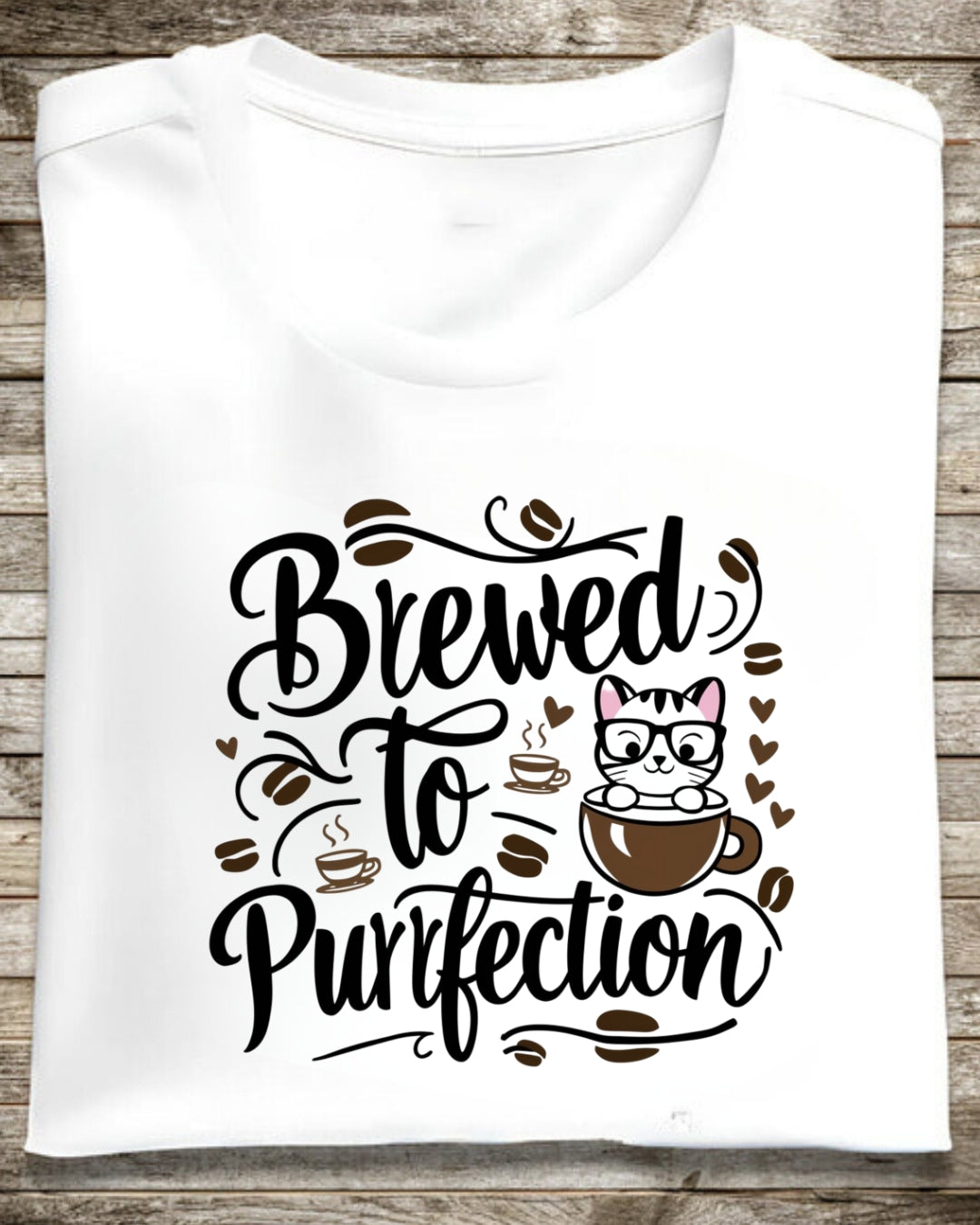 Brewed To Purrfections Coffee T-Shirt