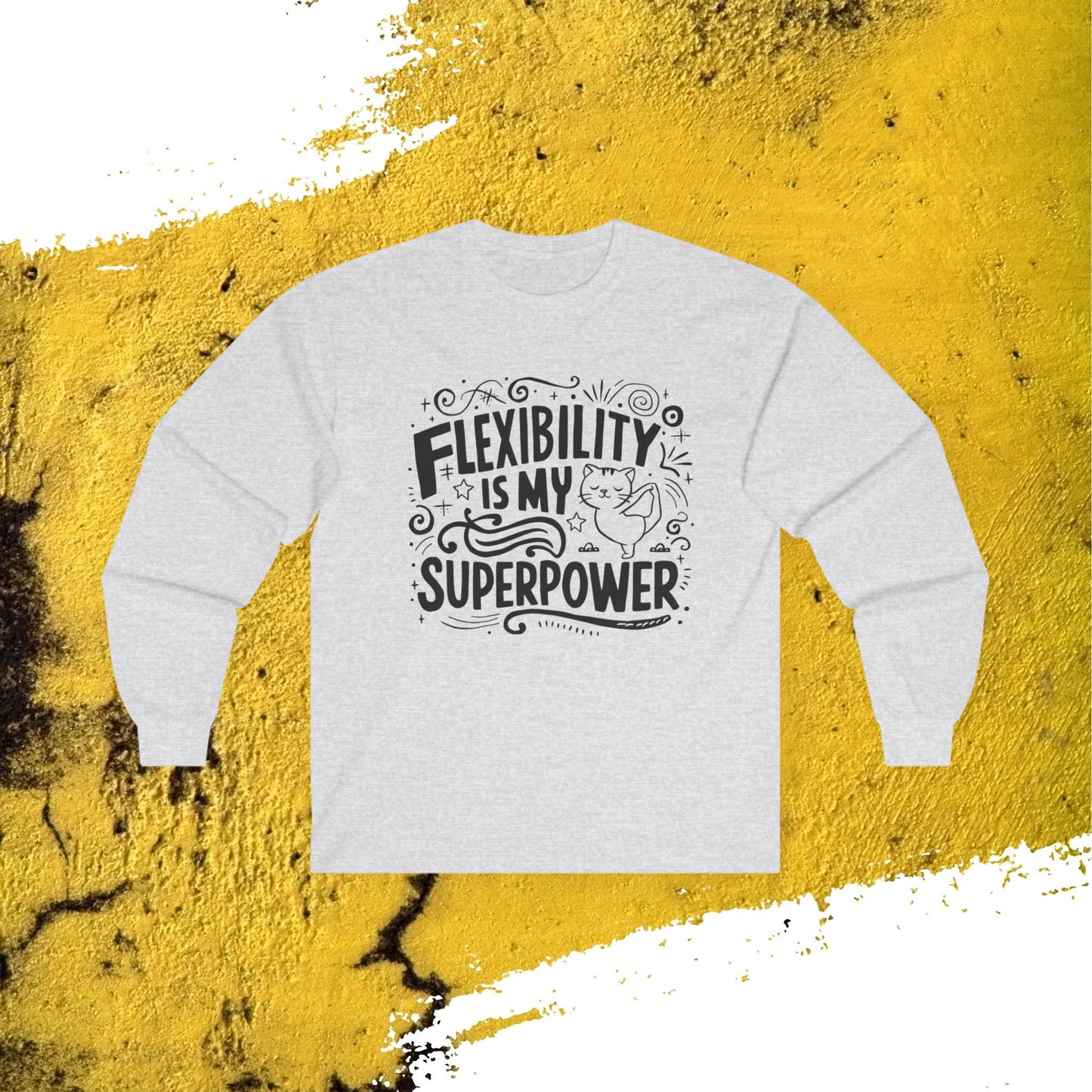 Flexibility Is My Superpower Long Sleeve Cotton T-Shirt