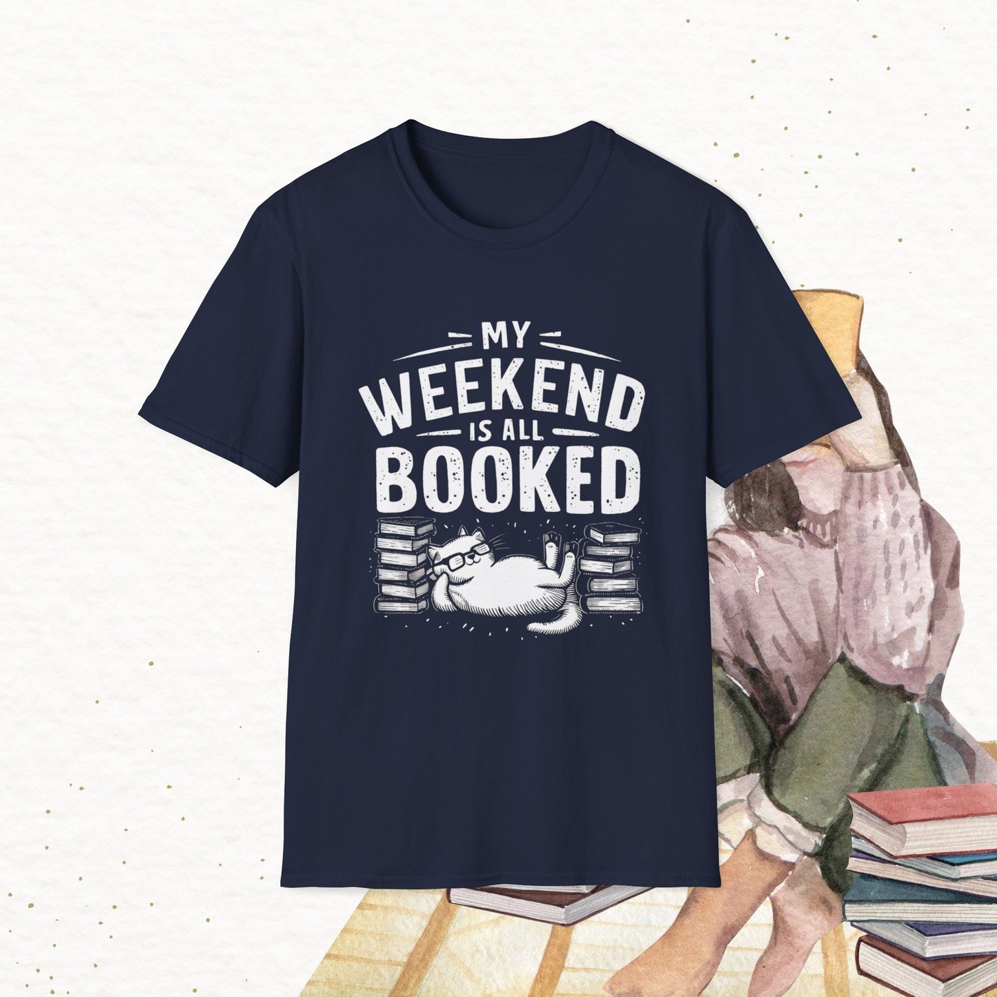 My Weekend Is All Booked Cotton Tee