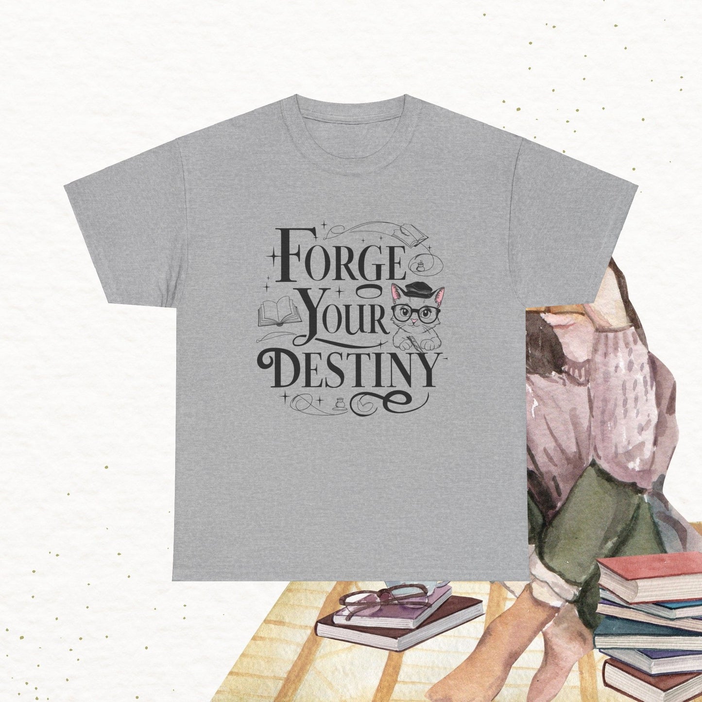 Book Lovers T-Shirt Forge Your Destiny Cotton T-Shirt