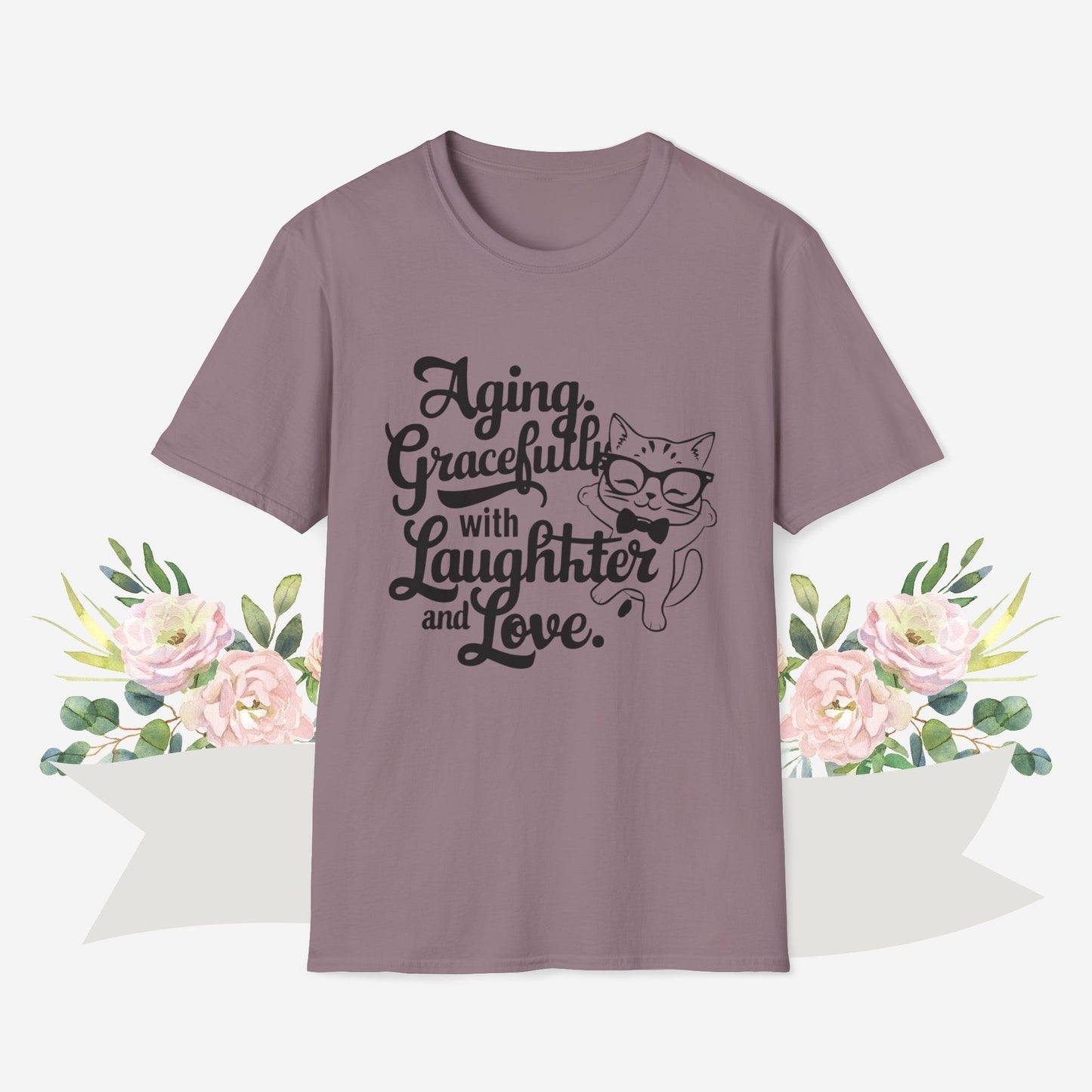 Aging Gracefully With Laughter and Love Cotton Men Tee