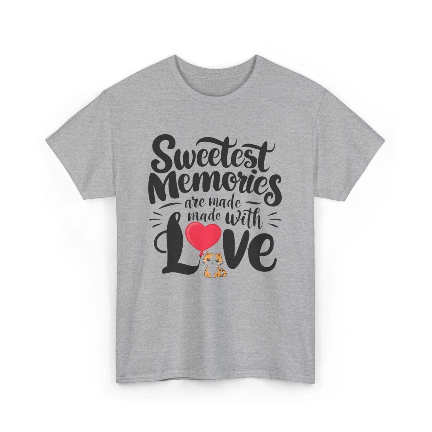 Sweetest Memory Are With Love Unisex Cotton T-Shirt