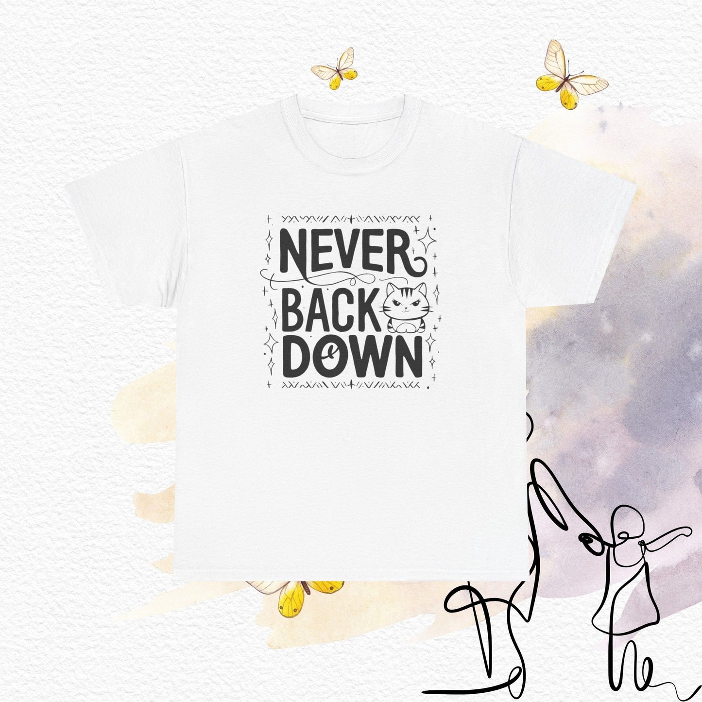 Never Back Down Cotton T-Shirts