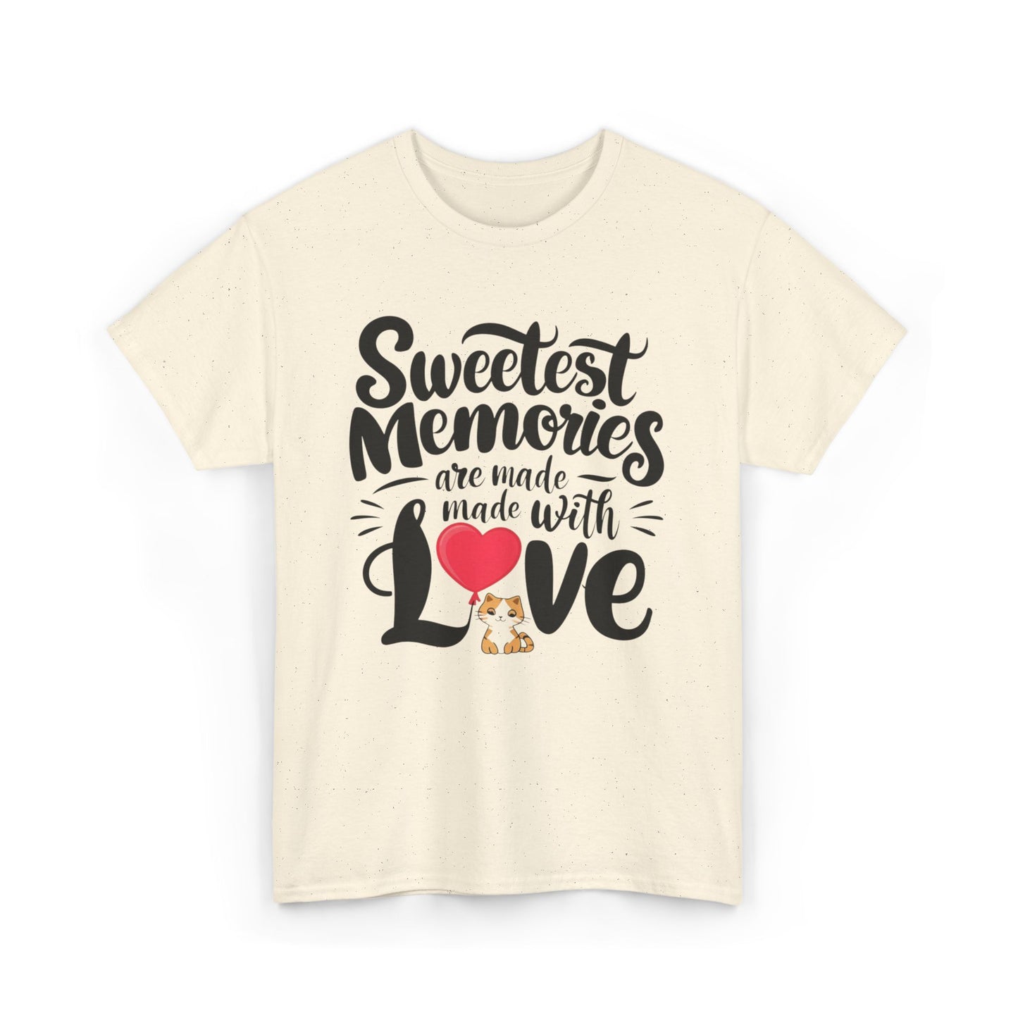 Sweetest Memory Are With Love Unisex Cotton T-Shirt