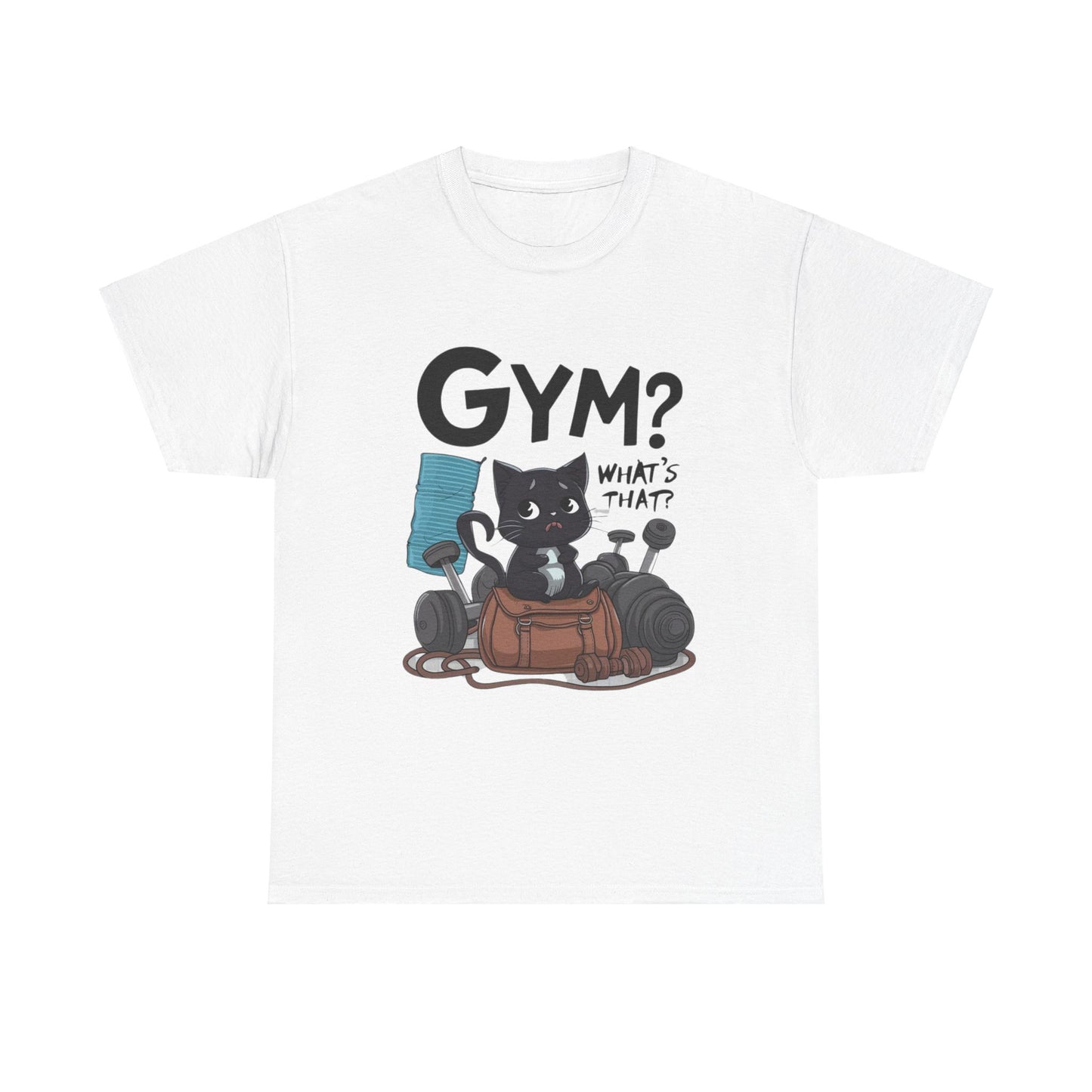 Gym What's That Gym Cotton T-Shirt