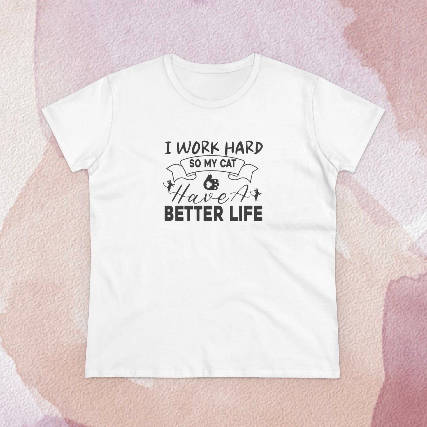 I Work Hard Women Cotton Tshirt