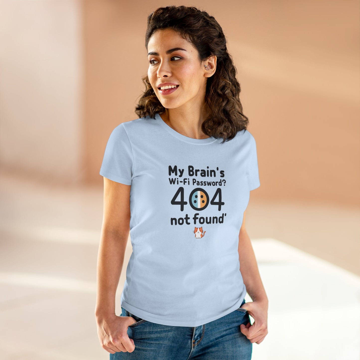My Brain WiFi Password 404 Not Found Women Cotton Tshirt