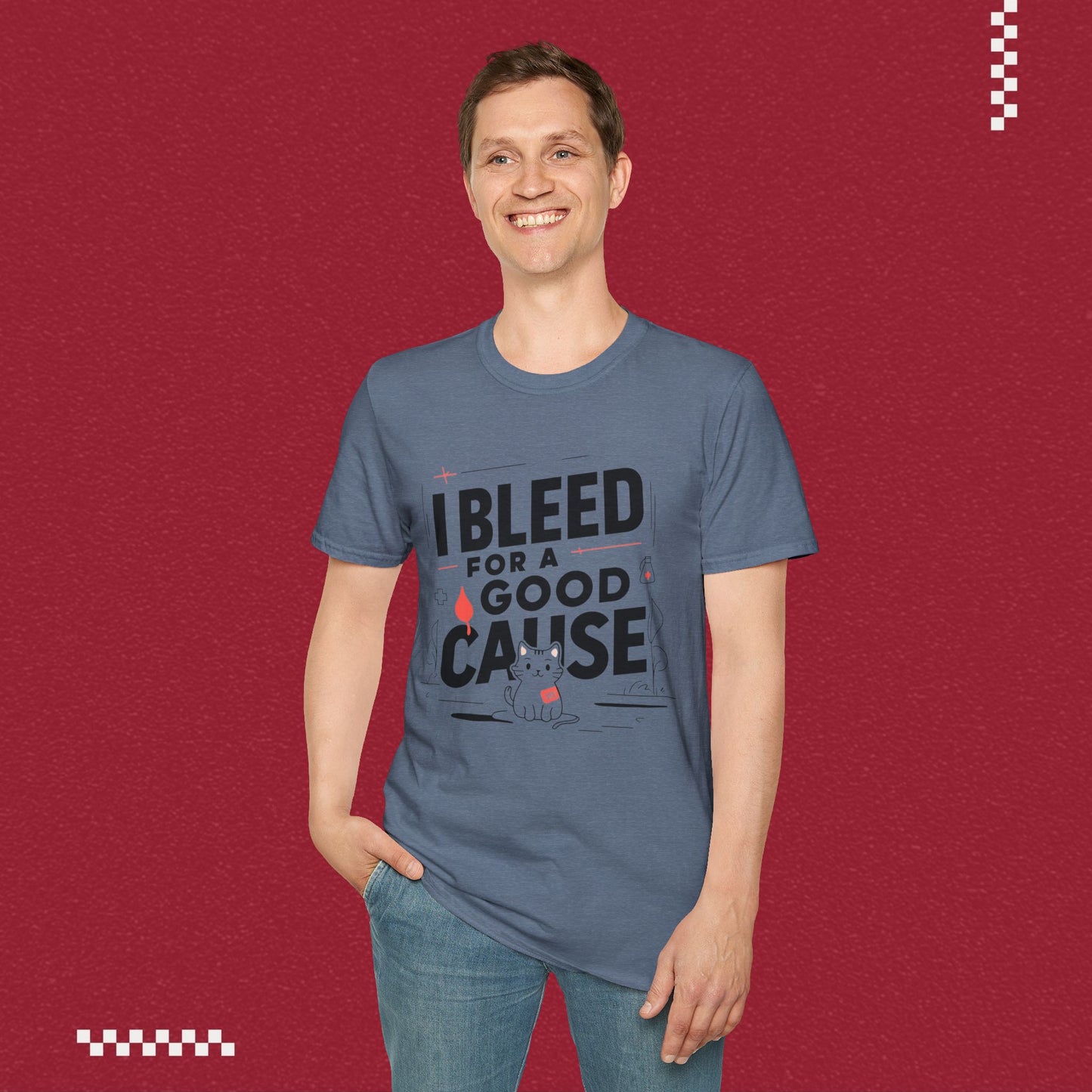 I Bleed For Good Cause Cotton T-Shirt