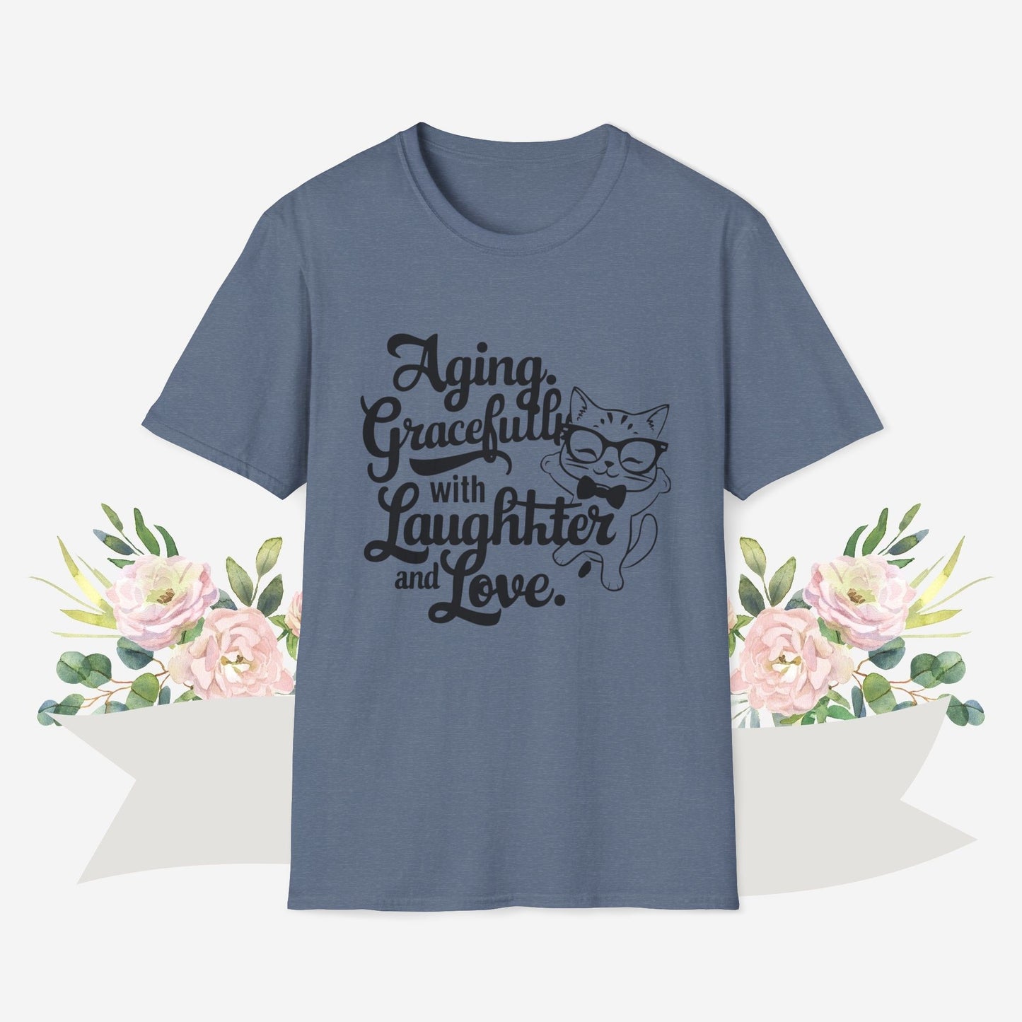 Aging Gracefully With Laughter and Love Cotton Men Tee