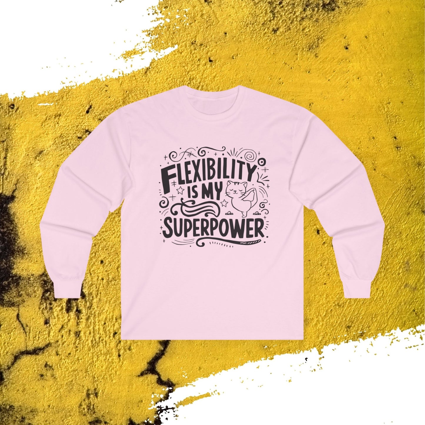 Flexibility Is My Superpower Long Sleeve Cotton T-Shirt