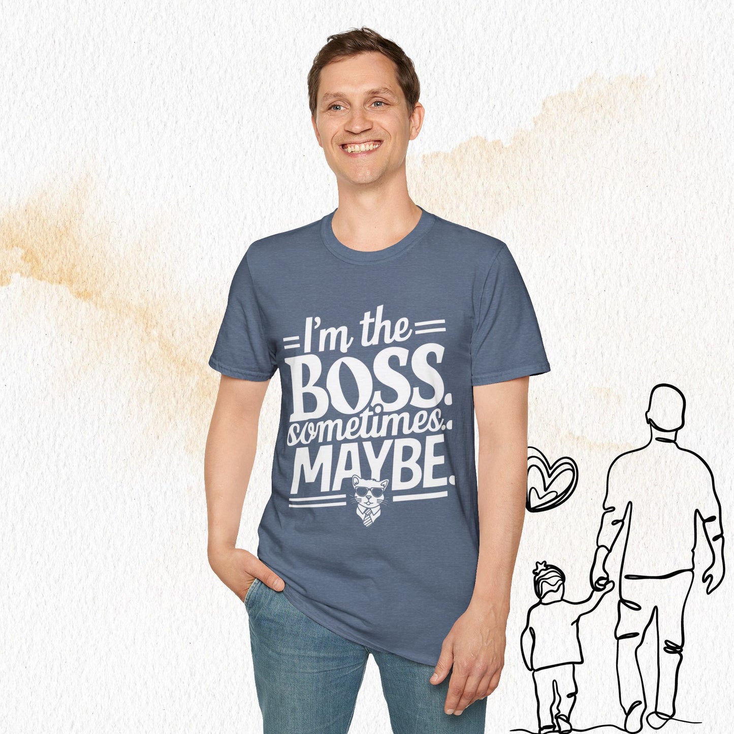 I am Boss Sometime I May Be Cotton Men Tshirt
