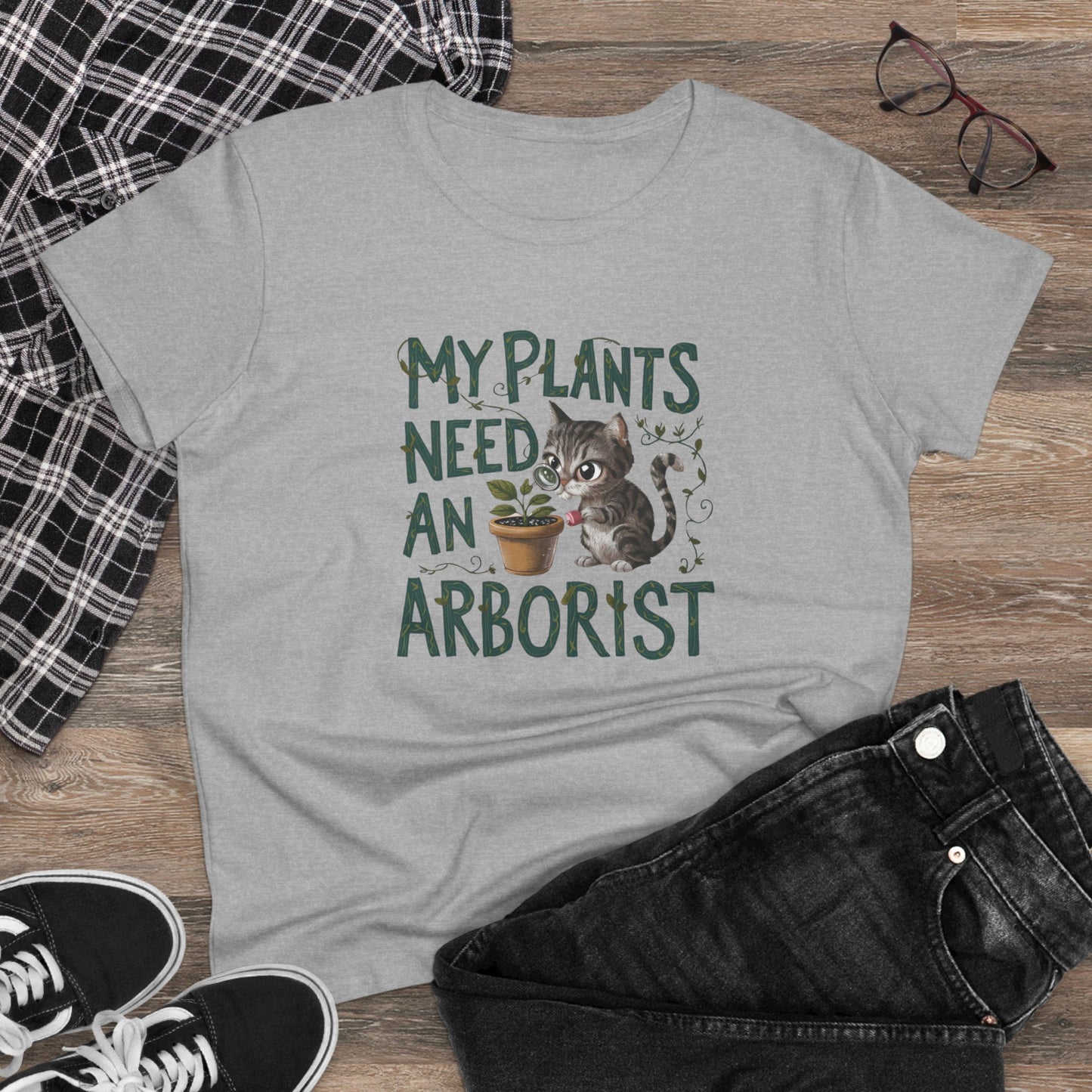 My Plant Need Arborists Women Cotton Tees