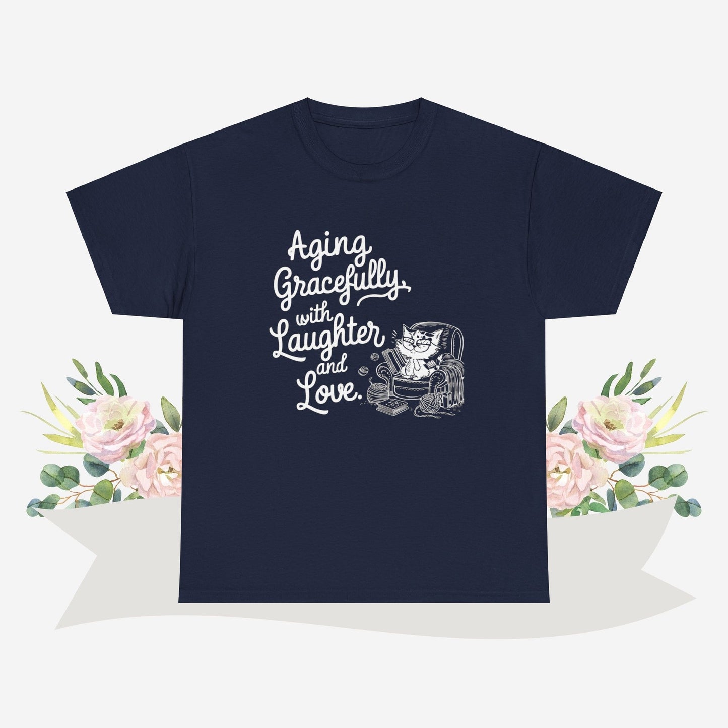 Aging Graceful Laughter & Loves Grandma Cotton T-Shirt