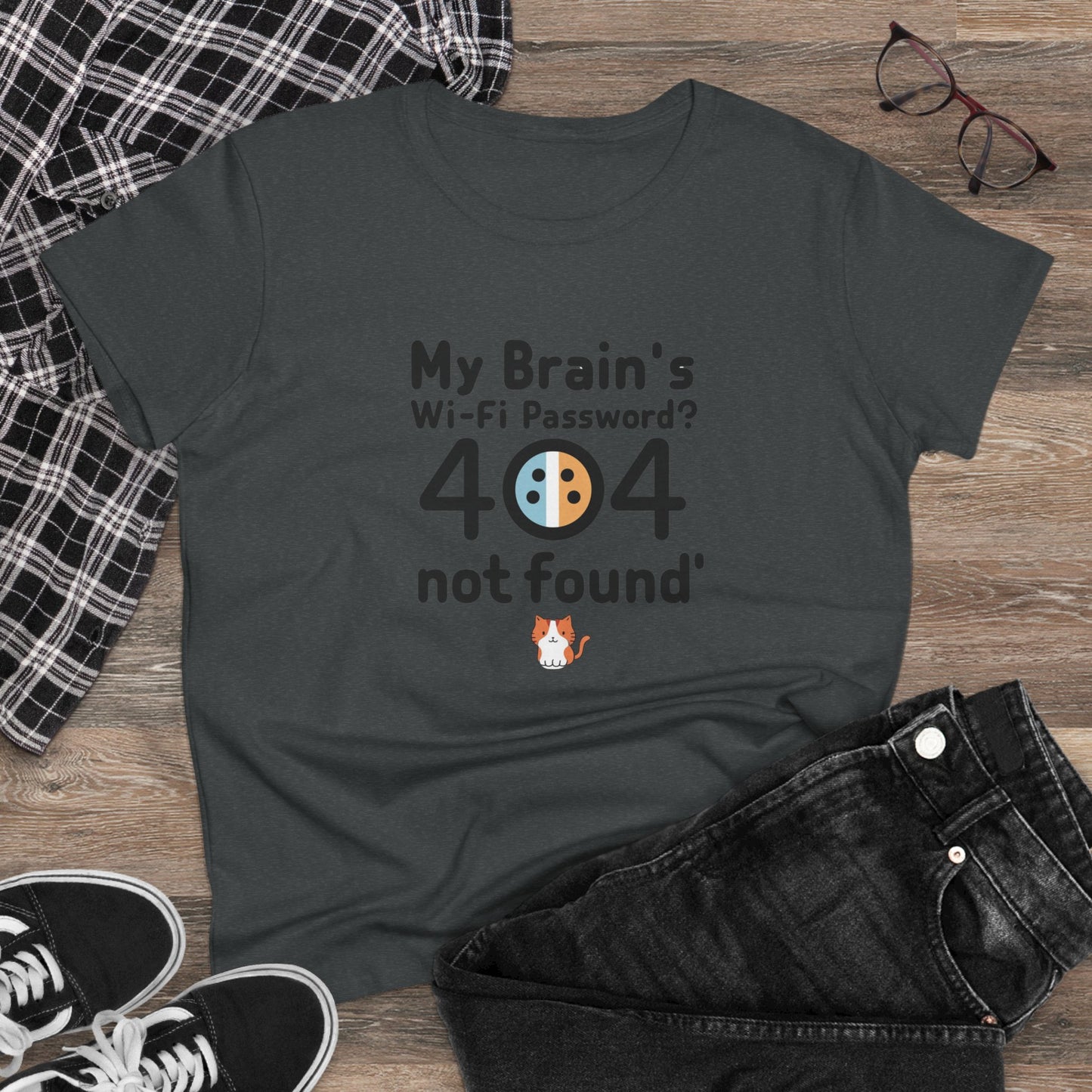 My Brain WiFi Password 404 Not Found Women Cotton Tshirt