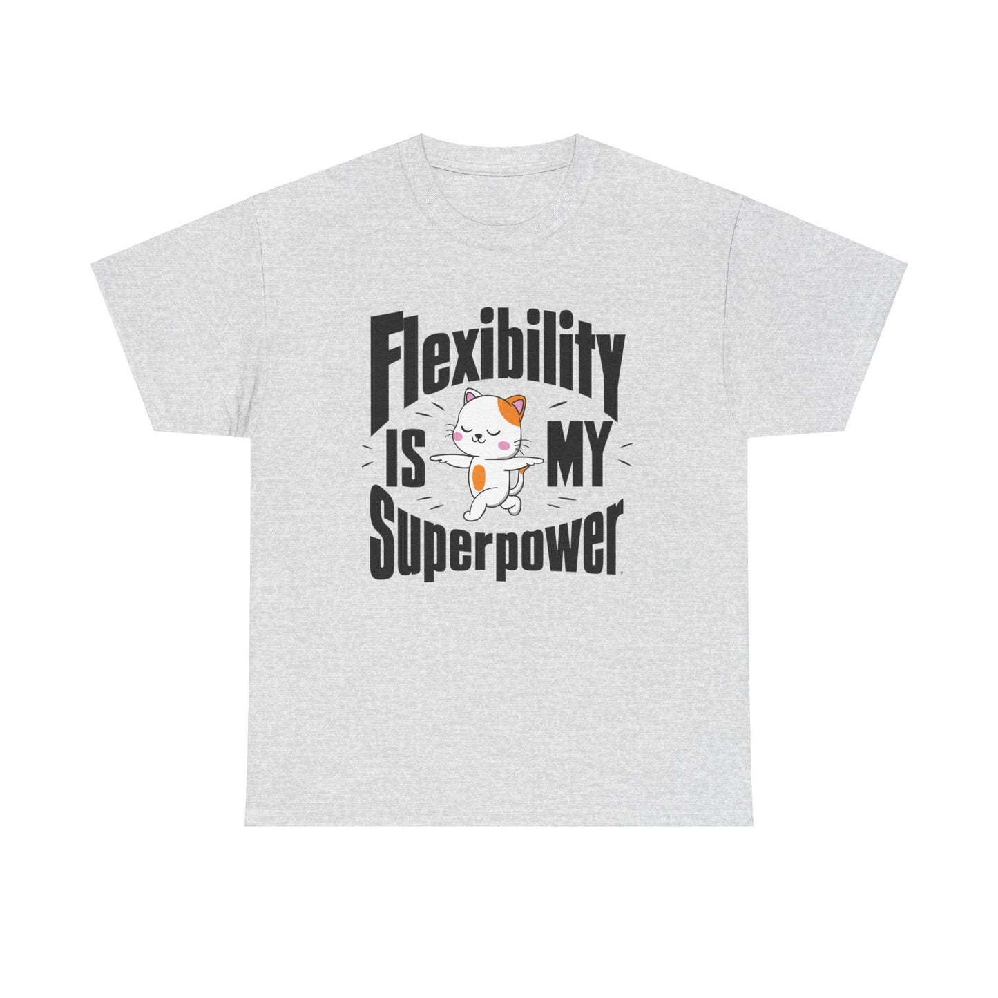 Flexibility Is My Superpowers Cotton T-Shirt