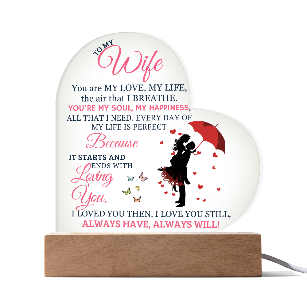 Best Gift For Wife. Acrylic Heart Plaque With Led Light Base
