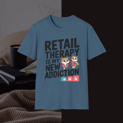 Retail Therapy Is My New Addiction Unisex Softstyle T-Shirt