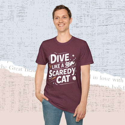 Dive Like Scaredy Cat Cotton Men Tee