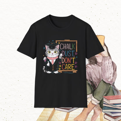 Chalk Dust Don't Care Cotton Tee