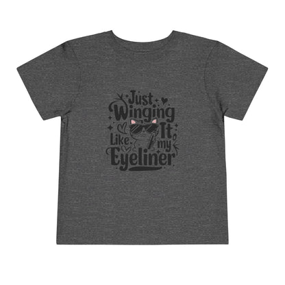 Just Winging it Like My Eyeliner Toddler Cotton T-Shirts