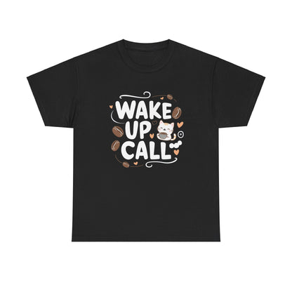 Wake Up Call Cotton T-Shirt