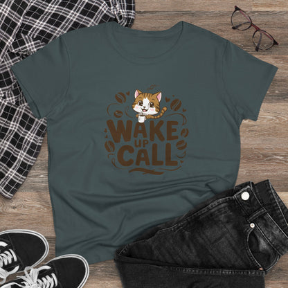 Wake Up Call Coffee Lover Women T-Shirt