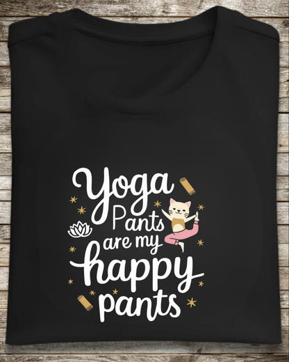 Yoga Pant Are Happy Pant Cotton T-Shirt