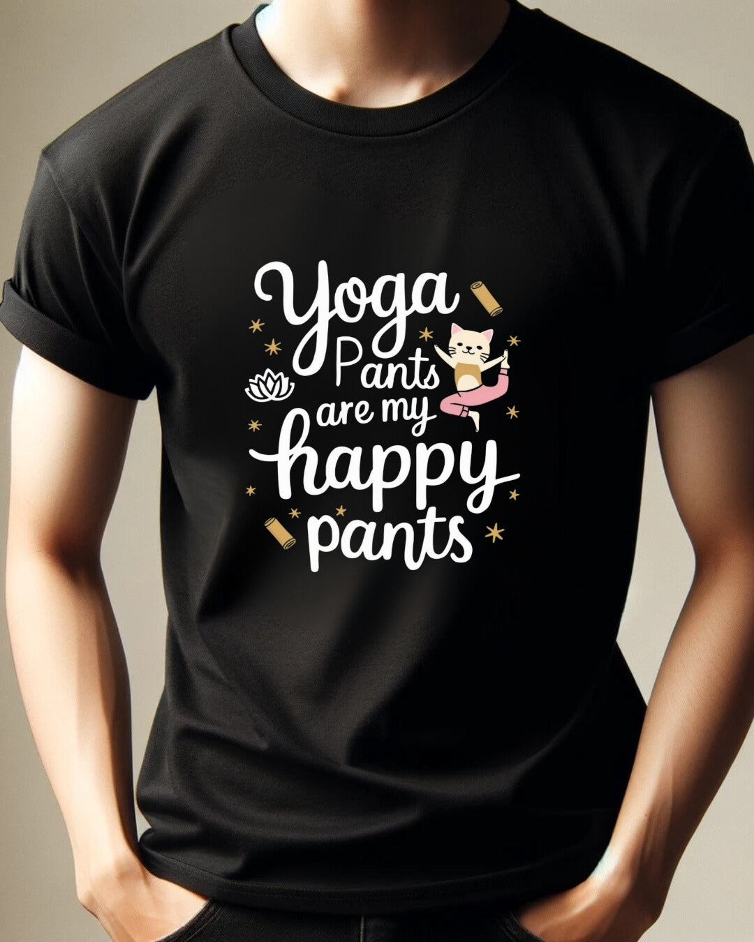Yoga Pant Are Happy Pant Cotton T-Shirt