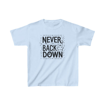 Never Back Down Kid Cotton T-Shirt