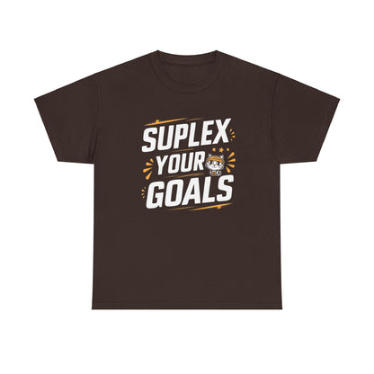 Suplex Your Goals Cotton T-Shirt